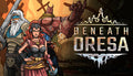 Beneath Oresa - PC (Steam)