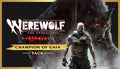 Werewolf: The Apocalypse - Earthblood - Champion of Gaia Pack DLC - PC (Steam)