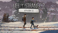 Life is Strange 2 - Episode 2 DLC - PC (Steam)