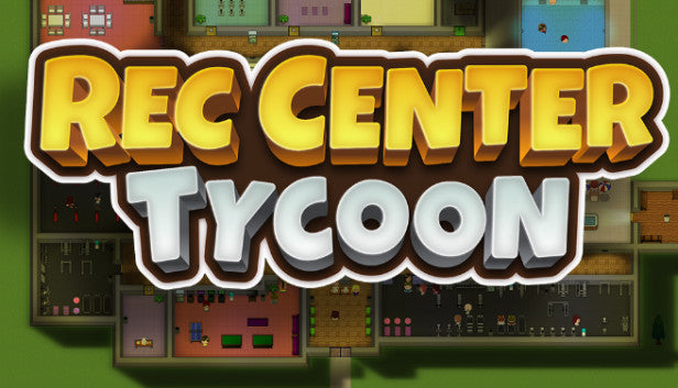 Rec Center Tycoon - PC (Steam)