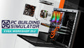 PC Building Simulator - EVGA Workshop DLC - PC (Steam)