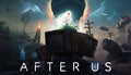 After Us - PC (Steam)