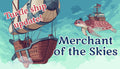 Merchant of the Skies - PC (Steam)