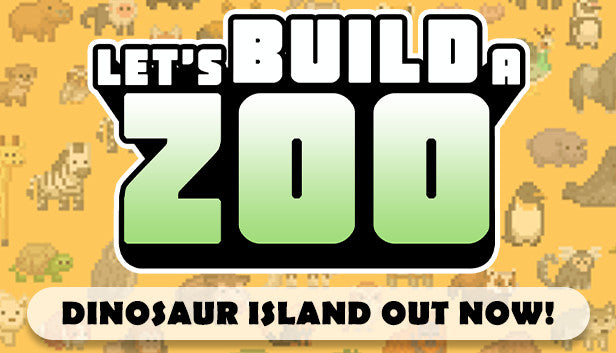 Let's Build a Zoo - PC (Steam)