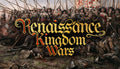 Renaissance Kingdom Wars - PC (Steam)