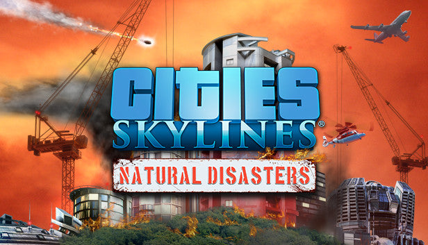 Cities Skylines - Natural Disasters DLC - PC (Steam)