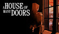 A House of Many Doors - PC (Steam)