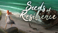 Seeds of Resilience - PC (Steam)