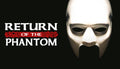 Return of the Phantom - PC (Steam)
