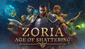 Zoria: Age of Shattering - PC (Steam)