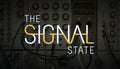 The Signal State - PC (Steam)