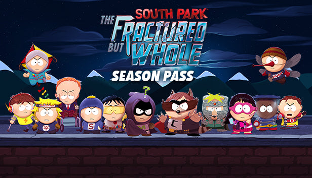 South Park™: The Fractured But Whole™ - Season Pass
