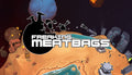 Freaking Meatbags - PC (Steam)