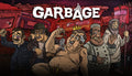 Garbage - PC (Steam)