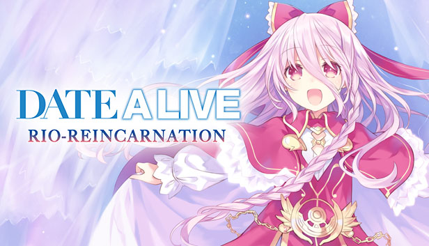 DATE A LIVE: Rio Reincarnation - PC (Steam)