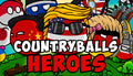 CountryBalls Heroes - PC (Steam)