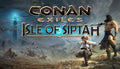 Conan Exiles Enhanced - Isle of Siptah DLC - PC (Steam)