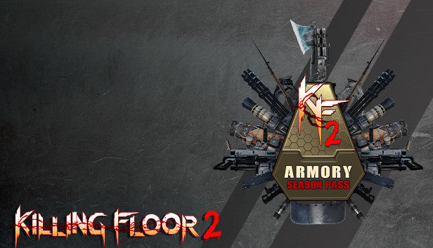 Killing Floor 2 - Armory Season Pass 2022 DLC - PC (Steam)
