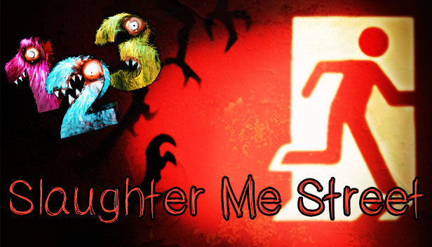 123 Slaughter Me Street - PC (Steam)
