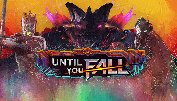 Until You Fall - PC (Steam)