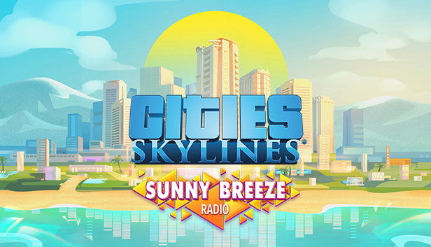 Cities Skylines - Sunny Breeze Radio DLC - PC (Steam)