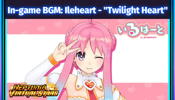 Neptunia Virtual Stars - In-game BGM Ileheart - -Twilight Heart- DLC - PC (Steam)