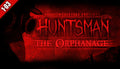 Huntsman: The Orphanage - PC (Steam)