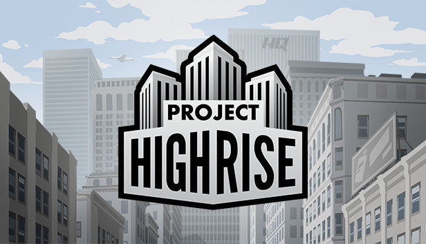 Project Highrise - PC (Steam)