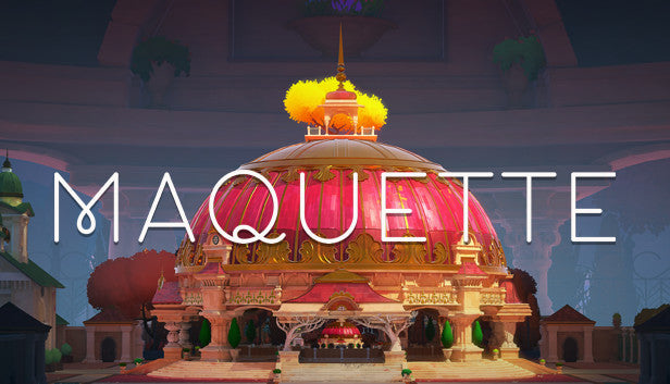 Maquette - PC (Steam)