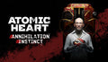 Atomic Heart - Annihilation Instinct DLC - PC (Steam)