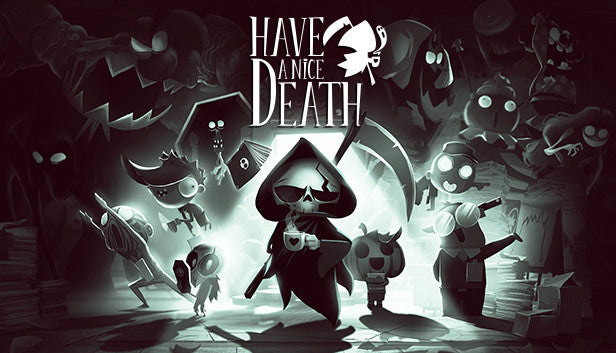 Have a Nice Death - PC (Steam)