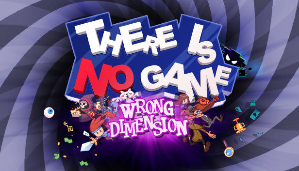 There Is No Game: Wrong Dimension - PC (Steam)