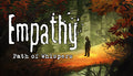 Empathy Path of Whispers - PC (Steam)
