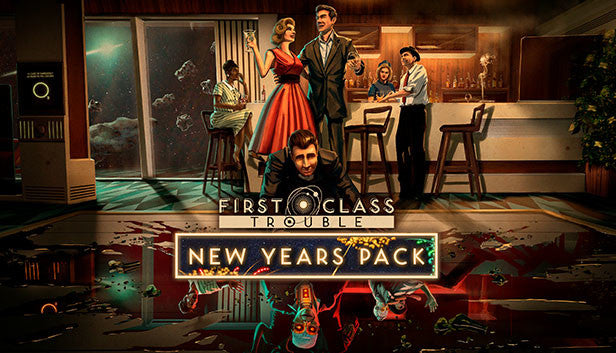 First Class Trouble - New Years Pack DLC - PC (Steam)