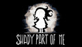 Shady Part of Me - PC (Steam)