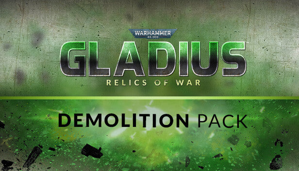 Warhammer 40.000: Gladius - Demolition Pack DLC - PC (Steam)