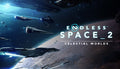 ENDLESS™ Space 2 - Celestial Worlds