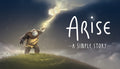 Arise: A Simple Story - PC (Steam)