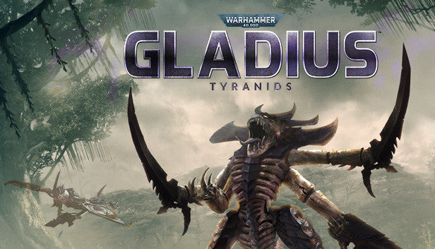 Warhammer 40.000: Gladius - Tyranids DLC - PC (Steam)