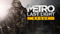 Metro Last Light Redux - PC (Steam)