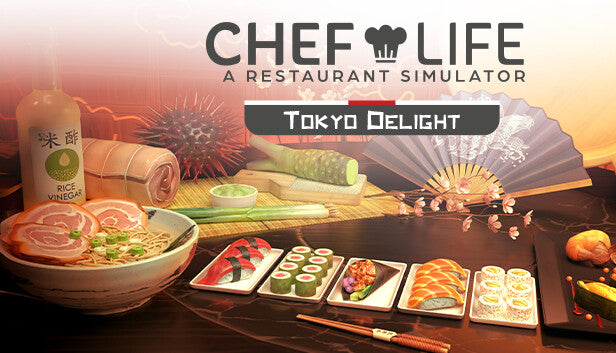 Chef Life: A Restaurant Simulator - TOKYO DELIGHT DLC - PC (Steam)