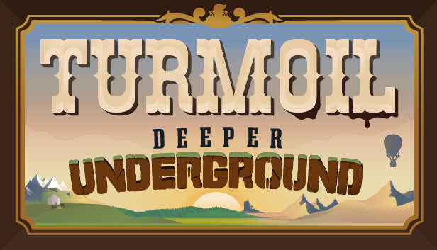 Turmoil - Deeper Underground DLC - PC (Steam)