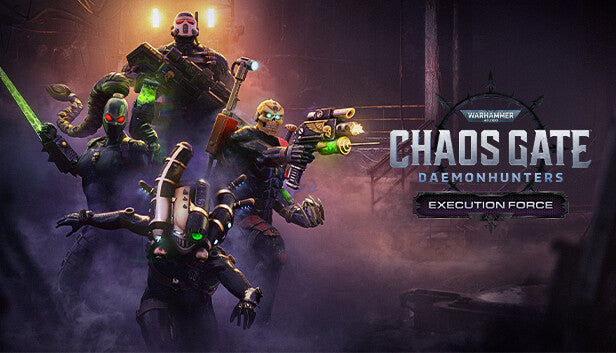 Warhammer 40,000: Chaos Gate - Daemonhunters - Execution Force