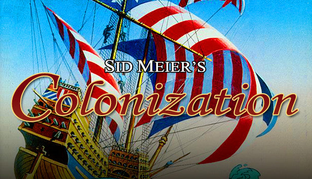 Sid Meier's Colonization (Classic) - PC (Steam)