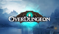 Overdungeon - PC (Steam)